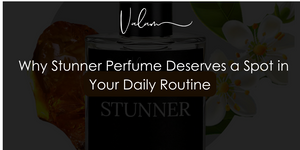 Why Stunner Perfume Deserves a Spot in Your Daily Routine